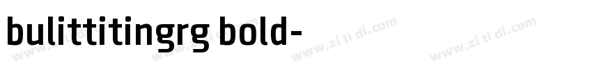 bulittitingrg bold字体转换